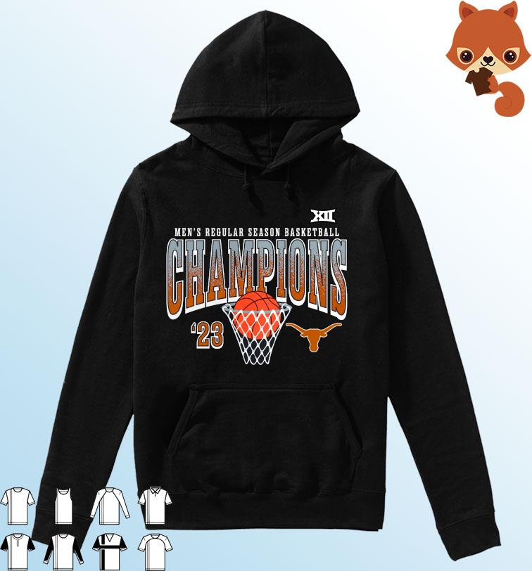 Texas Longhorns 2023 Big 12 Men's Basketball Regular Season Champions Shirt Hoodie