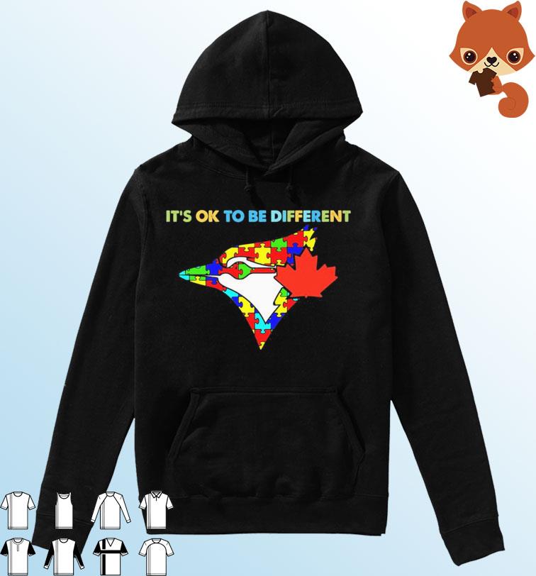Toronto Blue Jays It's Ok To Be Different Autism Awareness Shirt Hoodie