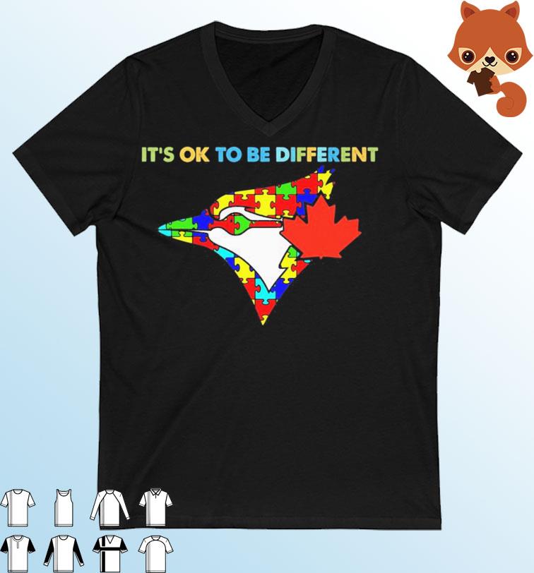 Toronto Blue Jays It's Ok To Be Different Autism Awareness Shirt