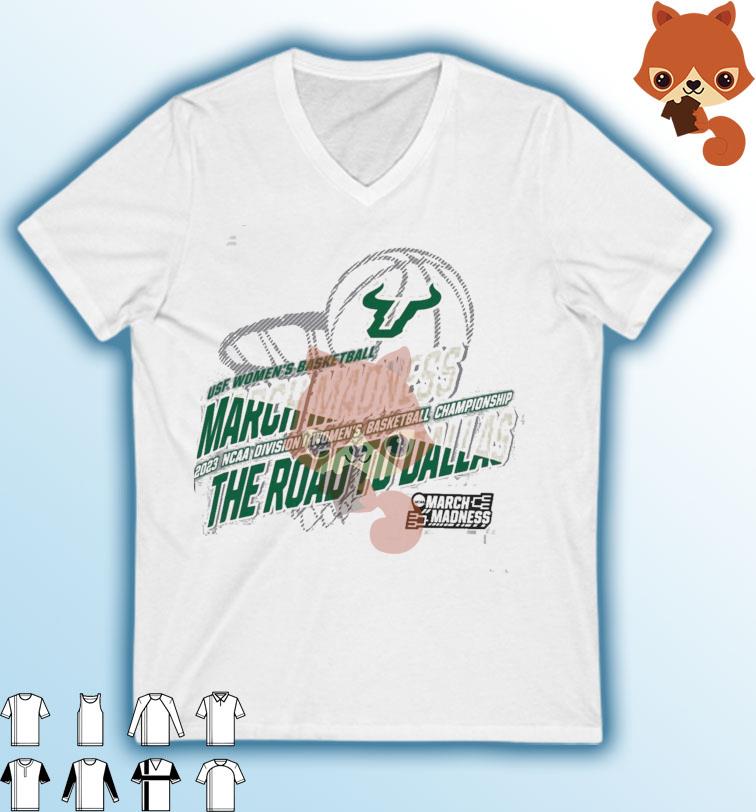USF Women's Basketball 2023 NCAA March Madness The Road To Dallas Shirt