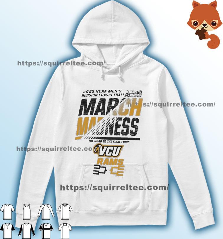 VCU Rams Men's Basketball 2023 NCAA March Madness The Road To Final Four Shirt Hoodie