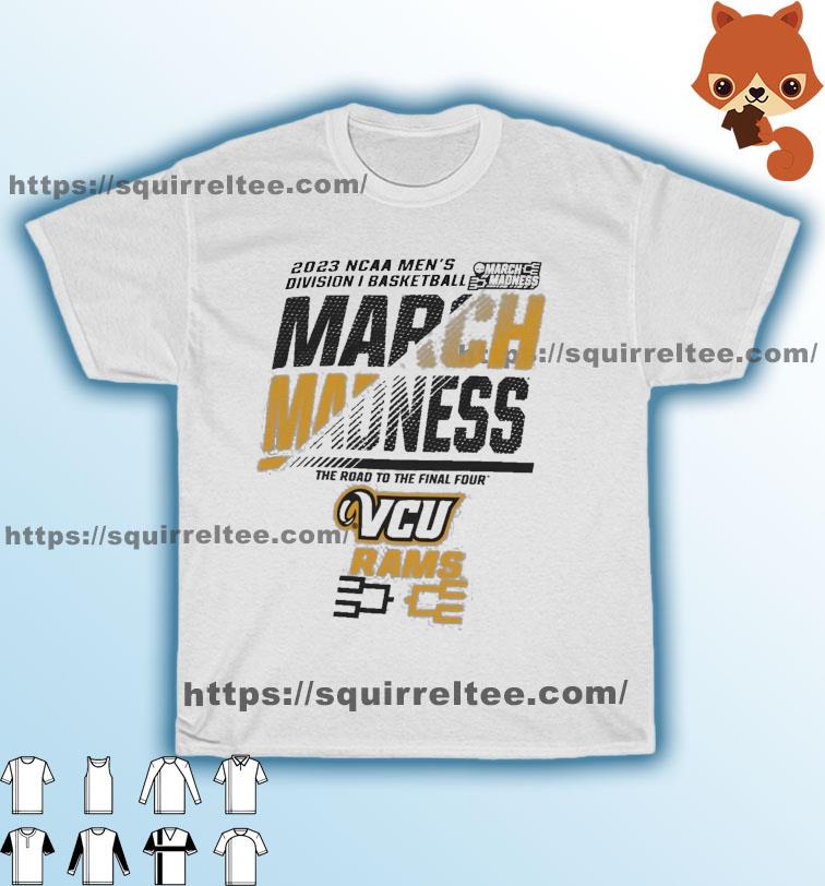 VCU Rams Men's Basketball 2023 NCAA March Madness The Road To Final Four Shirt