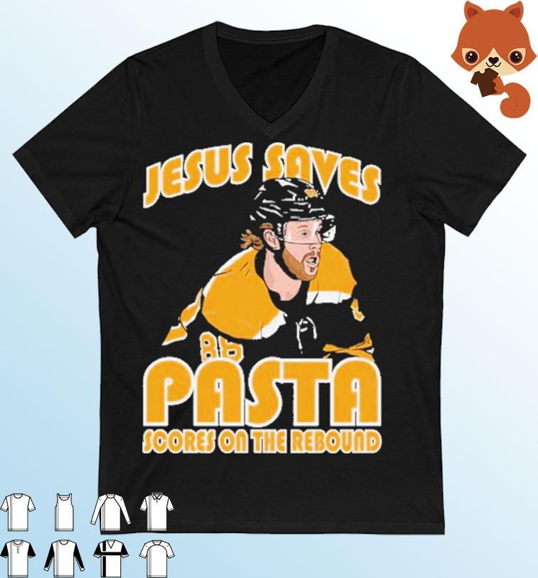 David Pastrnak Jesus Saves Pasta Scores on The Rebound Sweatshirt