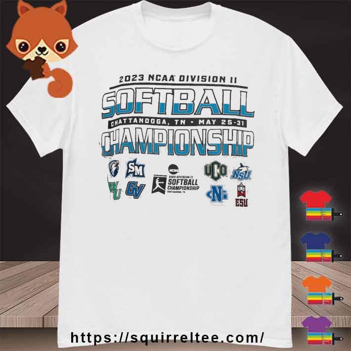 2023 NCAA Division II Softball Championship Chattanooga, TN Shirt