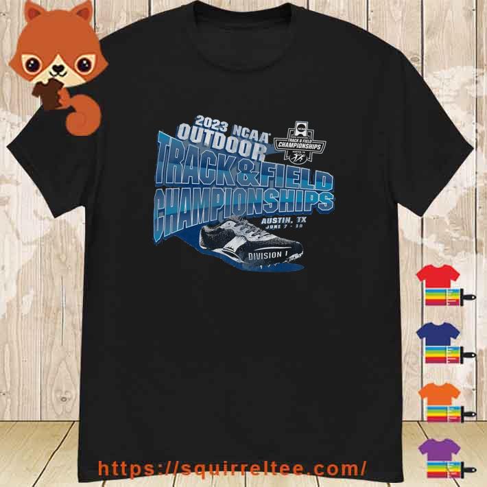 2023 NCAA Outdoor Track & Field Championships Shirt Division I