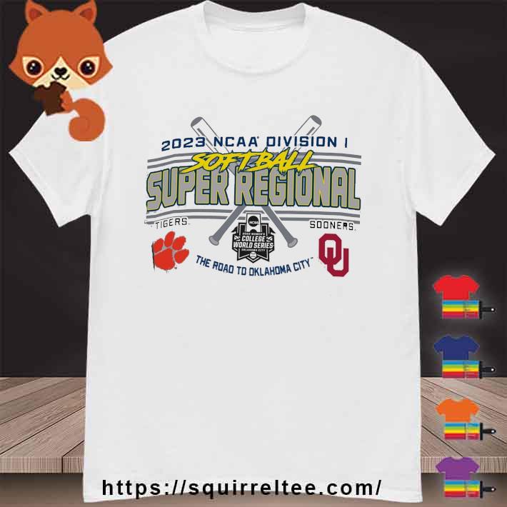 Clemson Tigers vs Oklahoma Sooners NCAA DI Softball Super Regional 2023 shirt