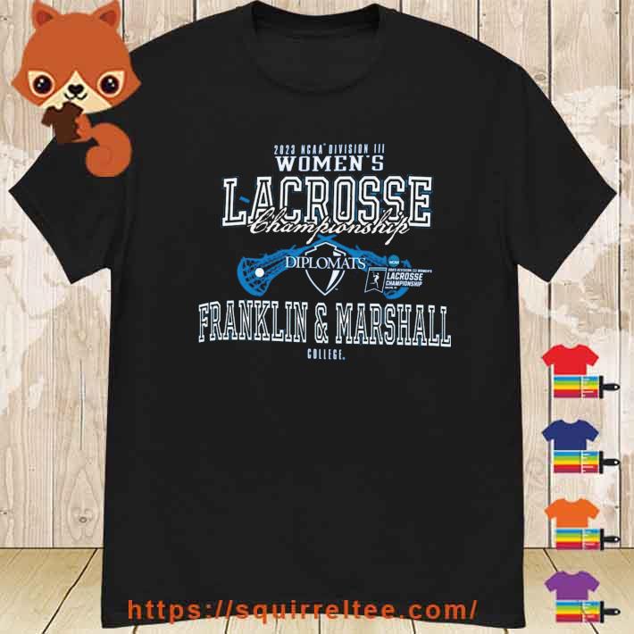 Franklin & Marshall College 2023 D3 Women's Lacrosse Championship Shirt
