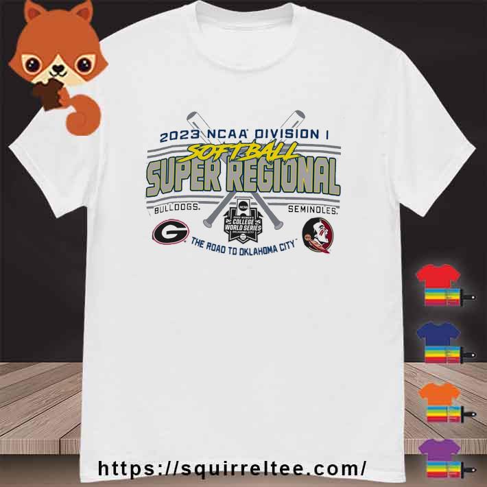 Georgia Bulldogs vs Florida State Seminoles NCAA DI Softball Super Regional 2023 shirt