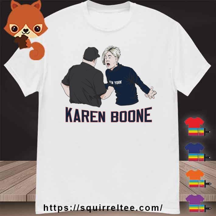 New York Yankees Karen Boone Shirt, hoodie, sweater, long sleeve