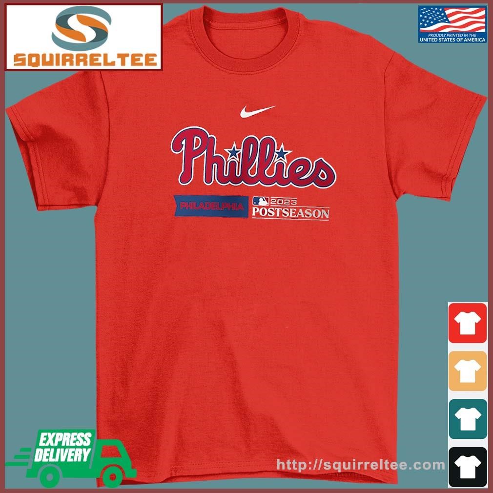 Philadelphia Phillies Nike Phillies 2023 Postseason Shirt, hoodie ...