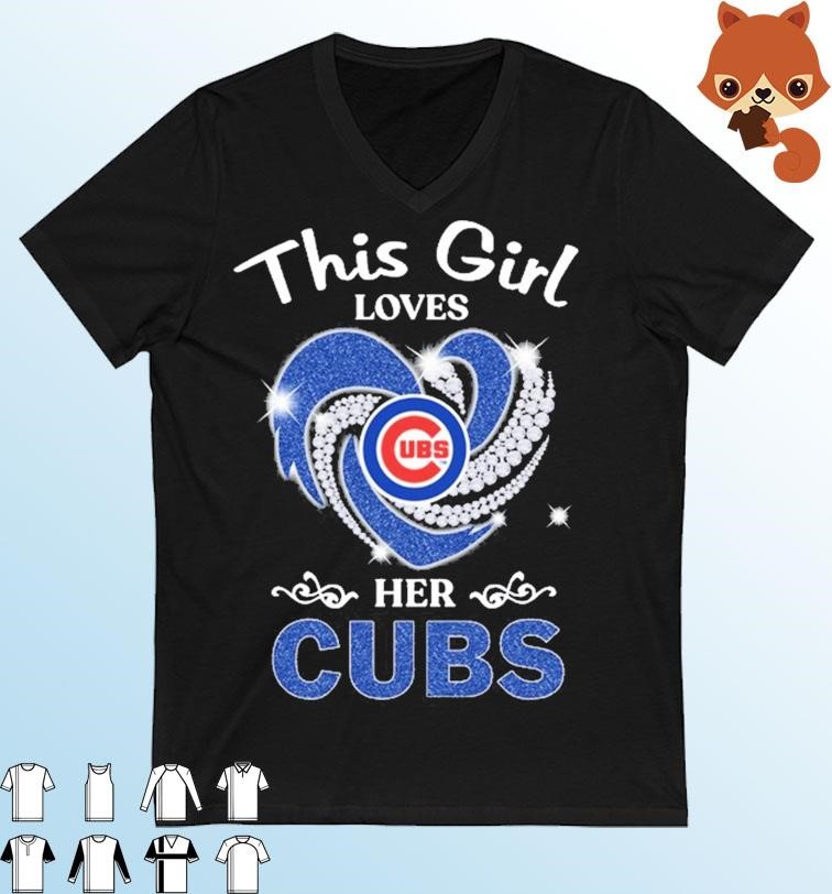 Heart This Girl Love Chicago Cubs Shirt, hoodie, sweater, long sleeve and  tank top