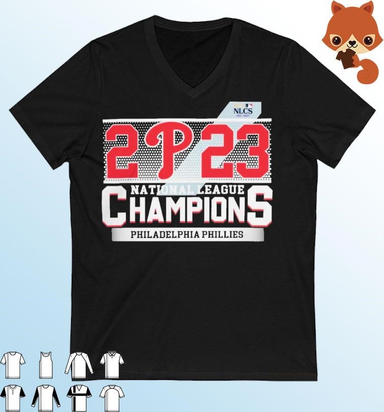 Phillies Nlcs Champions Shirt Philadelphia Phillies NLCS 2023 National  League Division Series Champions Shirt, hoodie, sweater, long sleeve and  tank top