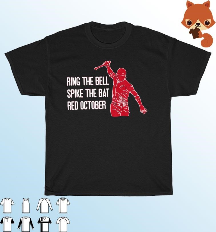 Philadelphia Phillies Ring The Bell Spike The Bat Red October Shirt,  hoodie, sweater and long sleeve