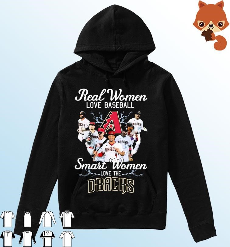 Real Women Love Baseball Smart Women Love The Arizona Diamondbacks 2023  NLCS Signatures Shirt, hoodie, sweater, long sleeve and tank top