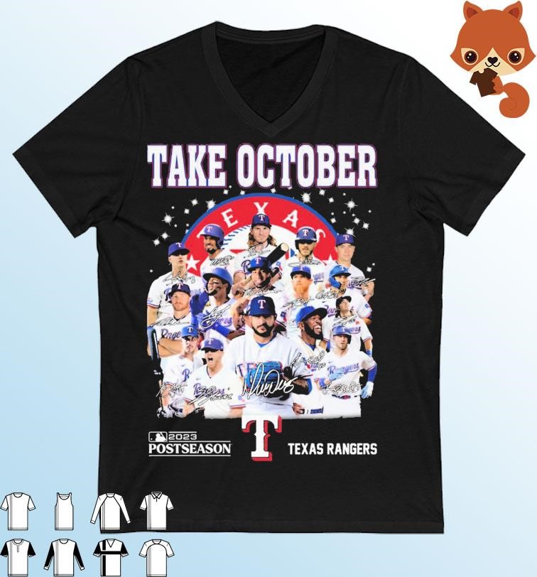 Take October 2023 Postseason Texas Rangers Signatures Shirt, hoodie,  sweater, long sleeve and tank top