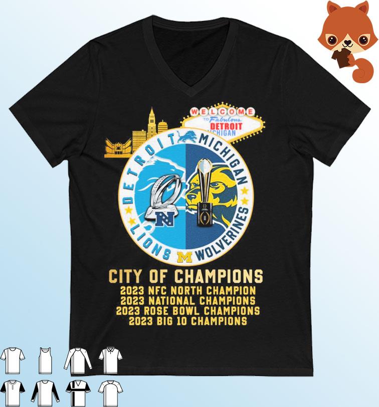 Detroit Lions And Michigan Wolverines Detroit City Of Champions Shirt