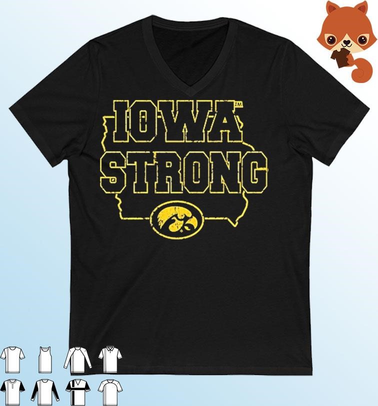 Official Iowa Hawkeyes Iowa Strong Shirt