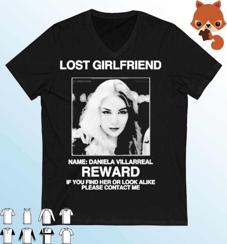 Official Lost Girlfriend Name Daniela Villarreal Reward shirt