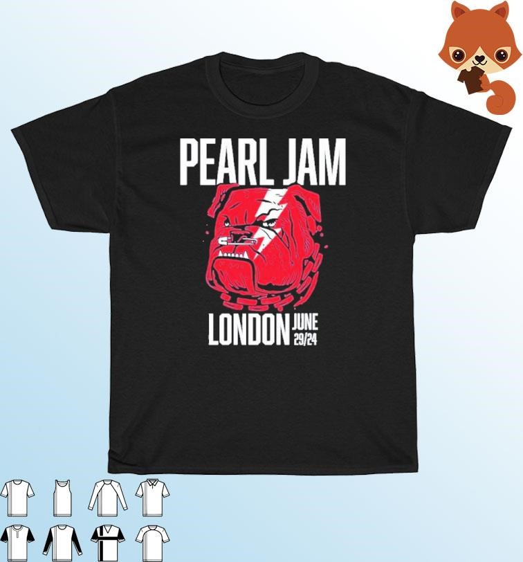 Official Pearl Jam With Bulldog London, UK June 29, 2024 T-Shirt